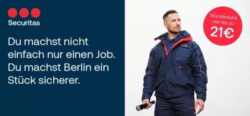 Du machst nicht einfach nur einen Job. Du machst Berlin ein Stück sicherer.