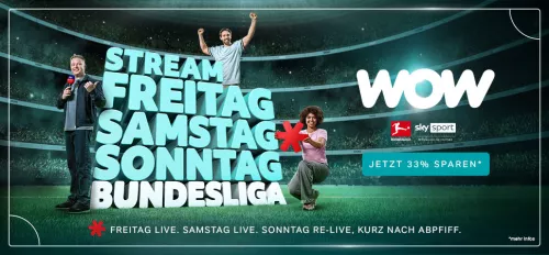 Bundesliga Start 2025 auf WOW Bundesliga Start 2025 auf WOW
