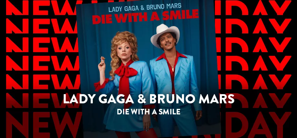 ENERGY New Hits Friday mit Lady Gaga & Bruno Mars - Die With A Smile