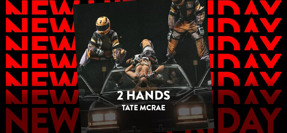 ENERGY New Hits Friday mit Tate McRae - 2 Hands