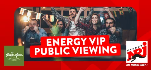 ENERGY VIP PUBLIC VIEWING