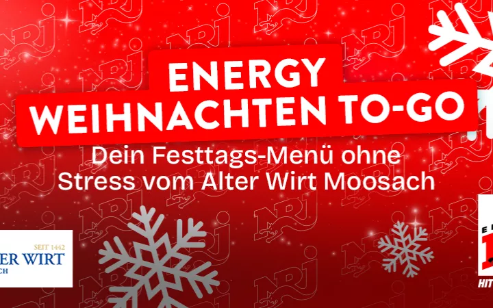 Roter Hintergrund mit weißen Schneeflocken. Text: "ENERGY Weihnachten To-Go – Dein Festtags-Menü ohne Stress vom Alter Wirt Moosach" Logos von Alter Wirt Moosach (mit HB-Krone) und ENERGY (Hit Music Only!)